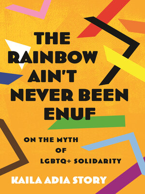 The Rainbow Ain't Never Been Enuf - ebook